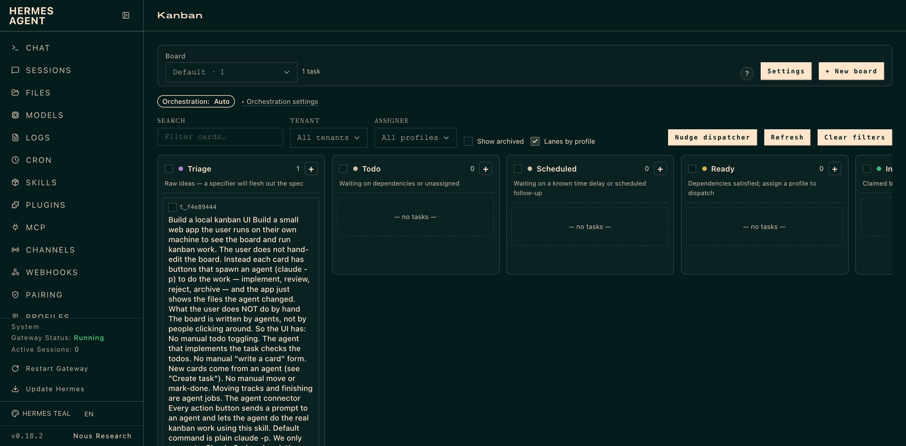 Hermes Agent's Kanban dashboard — a dark board with Triage, Todo, Scheduled, and Ready columns and an orchestration toolbar.